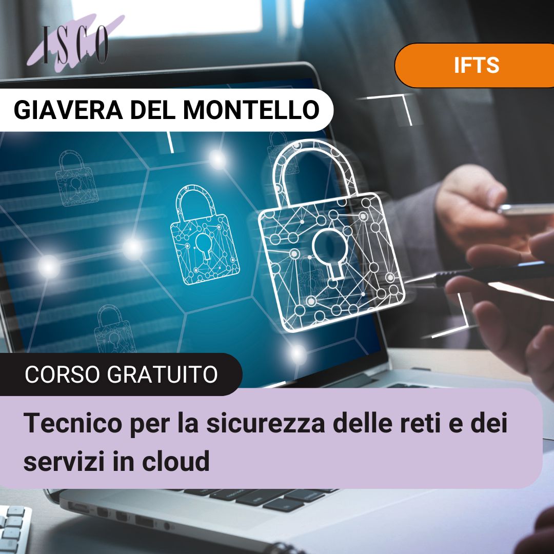 Tecnico sicurezza reti e servizi in cloud